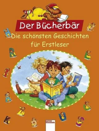 Die schönsten Geschichten für Erstleser