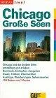 Chicago. Große Seen. Merian live