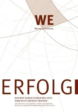 WE Women + Economy Edition Frauen der deutschen Wirtschaft Band III ERFOLG