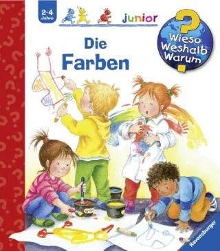 Wieso? Weshalb? Warum? junior 13: Die Farben