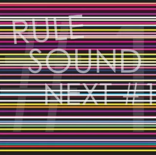 Rule Sound Next 1