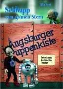Augsburger Puppenkiste - Schlupp vom grünen Stern [DVD] [2004]