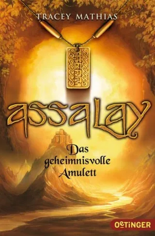 Assalay - Das geheimnisvolle Amulett