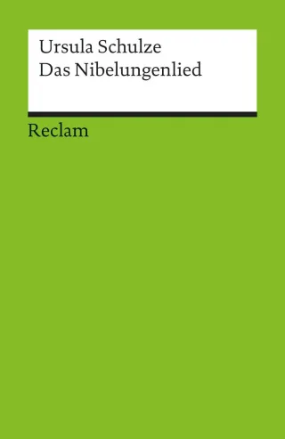 Das Nibelungenlied (Reclams Universal-Bibliothek)