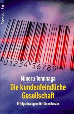 Die kundenfeindliche Gesellschaft