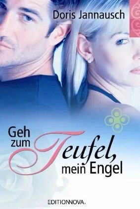 Geh zum Teufel mein Engel