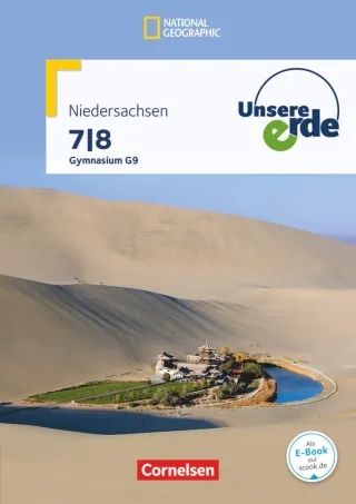 Unsere Erde - Gymnasium Niedersachsen - Neue Ausgabe: 7./8. Schuljahr - Schülerbuch mit Online-Angebot