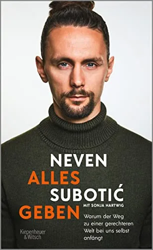 Alles geben: Warum der Weg zu einer gerechteren Welt bei uns selbst anfängt | Nominiert zum Fußballbuch des Jahres 2022