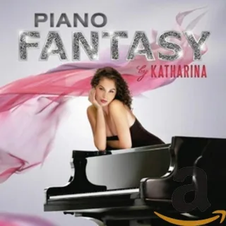 Piano Fantasy [Audio CD] Katharina