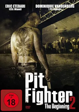 PIT FIGHTER 2-THE BEGINNING