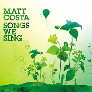 Songs We Sing [Audio CD] CostaMatt