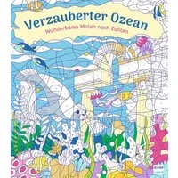 Wunderbares Malen nach Zahlen – Verzauberter Ozean / diverse