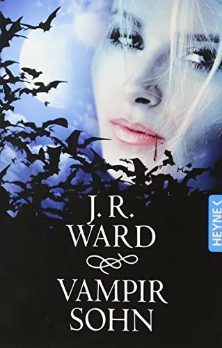 Vampirsohn: Novelle [Taschenbuch] [2011] Ward J. R. Vierkant-Enßlin Corinna Hörburger Petra