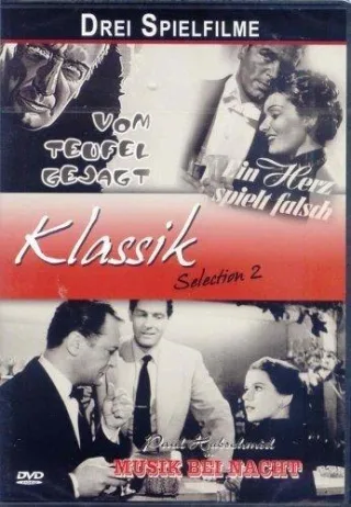 Klassik Slection 2: Vom Teufel gejagt / Ein Herz spielt falsch / Musik bei Nacht