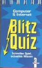 Blitzquiz Computer und Internet. ( Ab 9 J.). Schnelles Spiel schnelles Wissen.