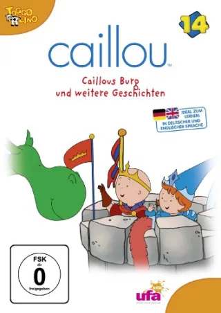 Caillou 14 - Caillous Burg und weitere Geschichten [DVD] [2009]