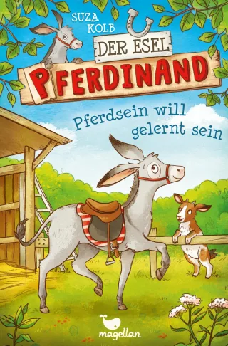 Der Esel Pferdinand - Pferdsein will gelernt sein - Band 1