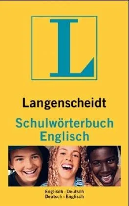 Langenscheidts Schulwörterbuch : Englisch