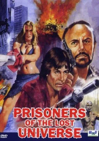 Prisoners of the Lost Universe [DVD] [2006]