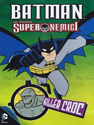 Batman Super Nemici: Killer Croc - [IT-Import] [DVD]