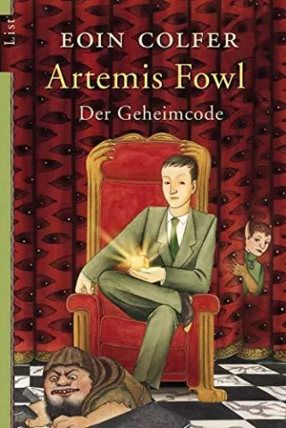 Artemis Fowl - Der Geheimcode: Der dritte Roman (Ein Artemis-Fowl-Roman Band 3)