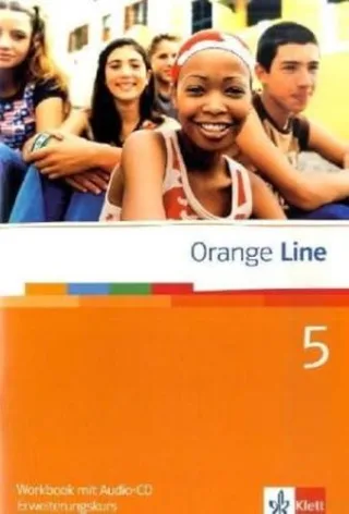 Orange Line / Workbook Teil 5 (5. Lernjahr) Erweiterungskurs