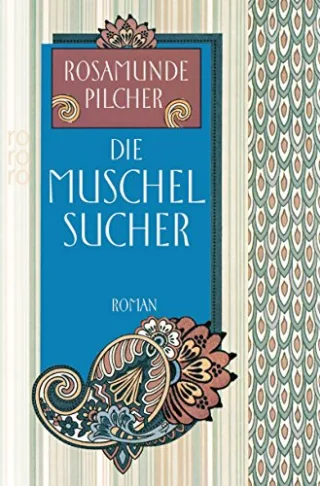 Die Muschelsucher [Taschenbuch] [1995] Rosamunde Pilcher