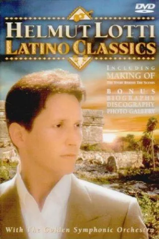 Helmut Lotti - Latino Classics [DVD] [2000]