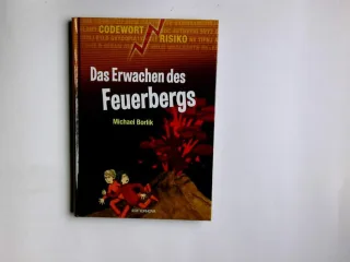 Das Erwachen des Feuerbergs [Gebundene Ausgabe] [2009] Michael Borlik