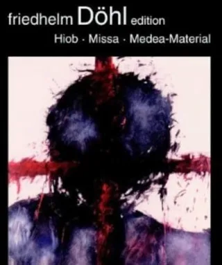 Friedhelm Döhl Edition Vol.12: Hiob/Missa/Medea-Material