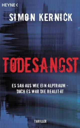 Todesangst: Thriller [Taschenbuch] [2010] Kernick Simon Blank Gunter