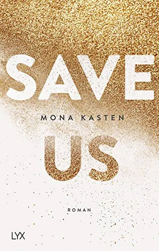Save Us (Maxton Hall Reihe Band 3)