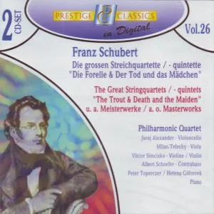 Franz Schubert - Die grossen Streichquartette / -quintette "Die Forelle & Der Tod und das Mädchen"