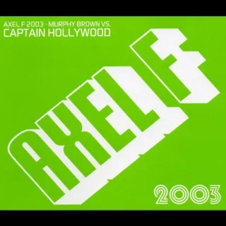 Axel F 2003