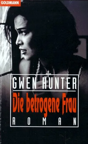Die betrogene Frau