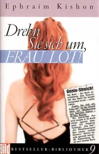 Drehn Sie sich um Frau Lot. Bild Bestseller Bibliothek Band 9