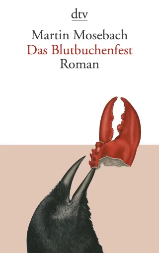 Das Blutbuchenfest: Roman (dtv Literatur)