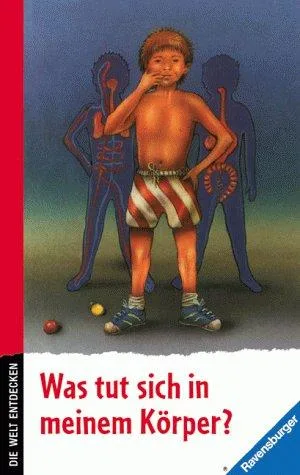 Was tut sich in meinem Körper?