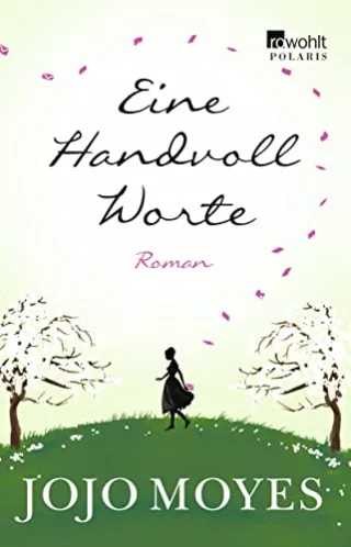 Eine Handvoll Worte [Broschiert] [2013] Moyes Jojo Balkenhol Marion