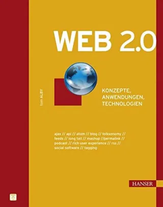 Web 2.0: Konzepte Anwendungen Technologien