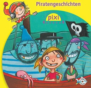 Pixi Hören. Piratengeschichten: 1 CD [Audio CD] [2012] Janisch Heinz Mechtel Manuela Schröder Marianne Neuwald Alfred Weigand Klaus-P. Baltscheit Martin Wawrczeck Jens Schwittau Sandra Steck Johannes Kaminski Stefan
