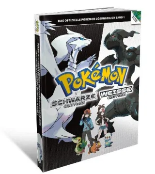 Pokémon Schwarze Edition und Pokémon Weiße Edition Band 1 - Das offizielle Pokémon Lösungsbuch [Plattformunabhängig]