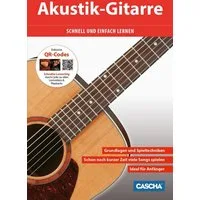 Akustik-Gitarre - Schnell und einfach lernen / Cascha, Schneller Lernerfolg durch Lernvideos und Playbacks über QR-Code