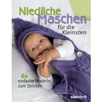 Niedliche Maschen für die Kleinsten / diverse