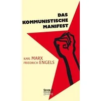 Manifest der Kommunistischen Partei / Karl Marx, Friedrich Engels, Jubiläumsausgabe