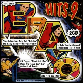 Bravo Hits 9 [Audio CD] DJ Bobo Simple Minds Mark 'Oh Prince Ital Joe feat. Marky Mark 20 Fingers The Kelly Family Whigfield Westernhagen D.J. Hooligan Raver's Nature