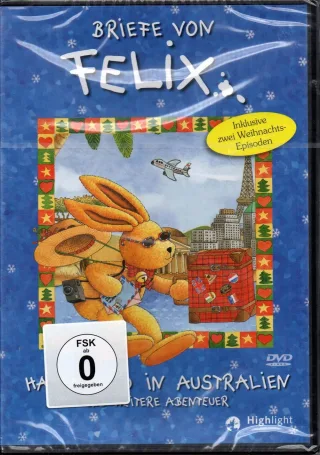 BRIEFE VON FELIX - Hasenjagd in Australien und weitere Abenteuer - inklusive zwei Weihnachts-Episoden