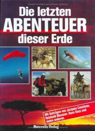 Die letzten Abenteuer dieser Erde [Gebundene Ausgabe] [1991] Blüchel Kurt