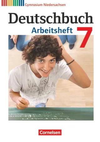 Deutschbuch Gymnasium - Niedersachsen: 7. Schuljahr - Arbeitsheft mit Lösungen