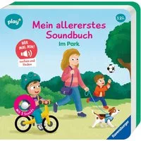 Play+ Mein allererstes Soundbuch Im Park - ab 12 Monate / Maria Höck, Sachen suchen und hören